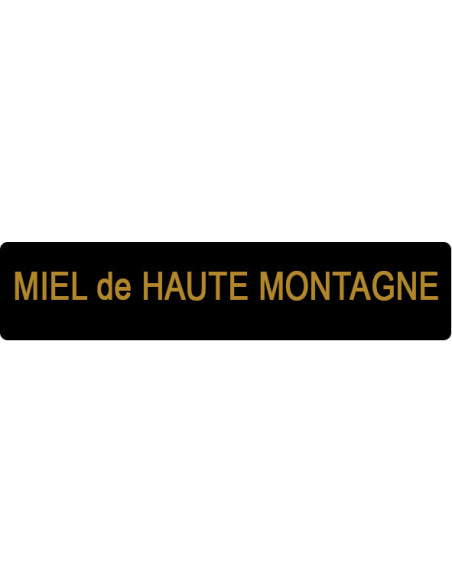 ETIQUETTE HAUTE MONTAGNE ROULEAU DE 1000 NOIR ET OR
