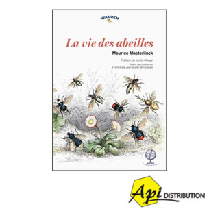 LA VIE DES ABEILLES - M. MAETERLINCK