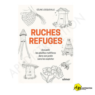 RUCHES REFUGES - LOCQUEVILLE