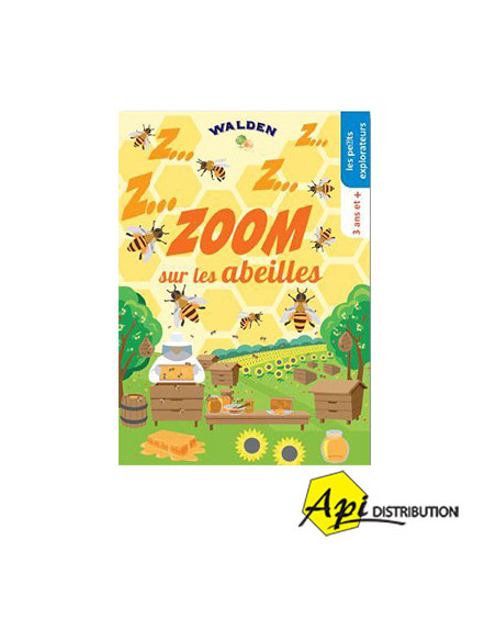 ZOOM SUR LES ABEILLES (JEUNESSE) ZOOM SUR LES ABEILLES (JEUNESSE)