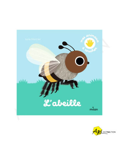 L'ABEILLE (album jeunesse à partir de 1 an)