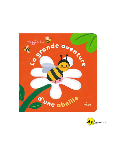 LA GRANDE AVENTURE D'UNE ABEILLE