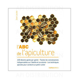 L'ABC DE L'APICUTURE - J. LACUBE