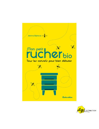 MON PETIT RUCHER BIO - J. ALPHONSE