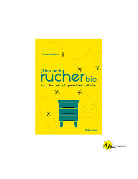 MON PETIT RUCHER BIO - J. ALPHONSE