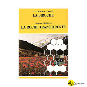 LA BIRUCHE ET LA RUCHE TRANSPARENTE