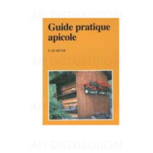 GUIDE APICOLE - E. DE MEYER